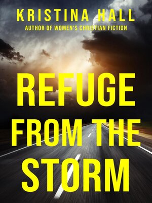 cover image of Refuge from the Storm